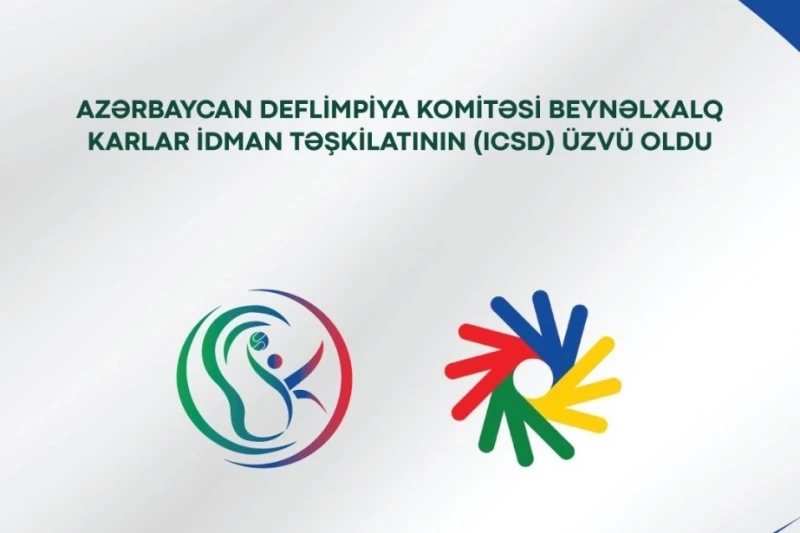 Azerbaycan Deaflympics Komitesi, Uluslararası İşitme Engelliler Spor Komitesine (ICSD) Katıldı