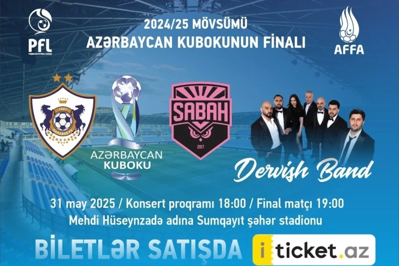 AZERBAYCAN KUPASI FİNAL MAÇI BİLETLERİ SATIŞTA