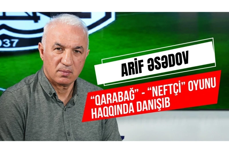 Arif Esedov: "Azerbaycan derbisindeki heyecan azalmış durumda"